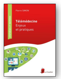 Pierre Simon publie « Télémédecine – Enjeux et pratiques »