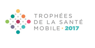 Trophées de la Santé Mobile 2017 : au cœur de la Journée Nationale de l’Innovation en Santé !