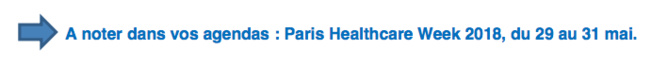 Succès de la Paris Healthcare Week 2017 Succès de la Paris Healthcare Week 2017