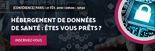 Hébergement de données de Santé : Quand l’Agrément fait place à la Certification Hébergement de données de Santé : Quand l’Agrément fait place à la Certification