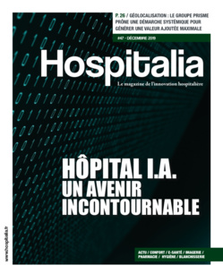 Hospitalia #47 - Hôpital I.A. un avenir incontournable Hospitalia #47 - Hôpital I.A. un avenir incontournable
