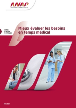 ANAP : deux productions autour du temps médico-soignant ANAP : deux productions autour du temps médico-soignant