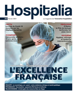 Hospitalia #52 - L'excellence française Hospitalia #52 - L'excellence française