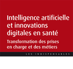 IA et innovation digitale : état des lieux de la transformation en santé
