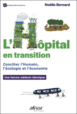 Réformer l’Hôpital : une femme médecin témoigne Réformer l’Hôpital : une femme médecin témoigne