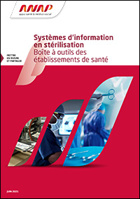 L'ANAP propose une première boite à outils pour le SI stérilisation