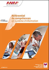 L’ANAP publie un Référentiel de compétences en système d'information L’ANAP publie un Référentiel de compétences en système d'information