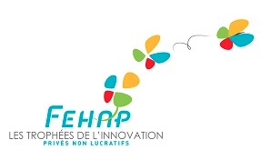 La FEHAP dévoile les finalistes des Trophées de l’Innovation Privés Non Lucratifs 2013