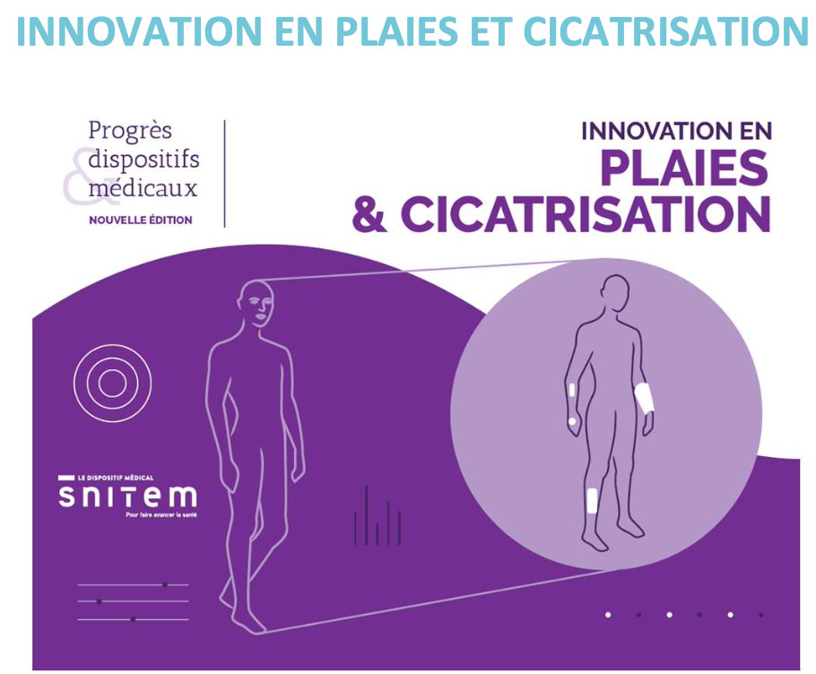 Le Snitem publie une nouvelle édition de son livret dédié aux plaies et à la cicatrisation