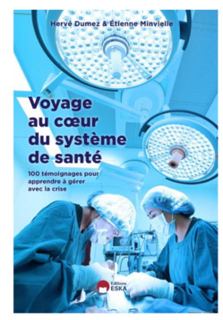 100 témoignages pour apprendre à gérer avec la crise