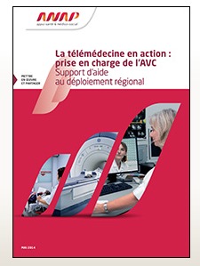 L’ANAP publie "La télémédecine en action : prise en charge de l’AVC - Support d’aide au déploiement" L’ANAP publie "La télémédecine en action : prise en charge de l’AVC - Support d’aide au déploiement"