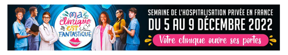 1e édition Nationale de la Semaine «Ma clinique est fantastique»