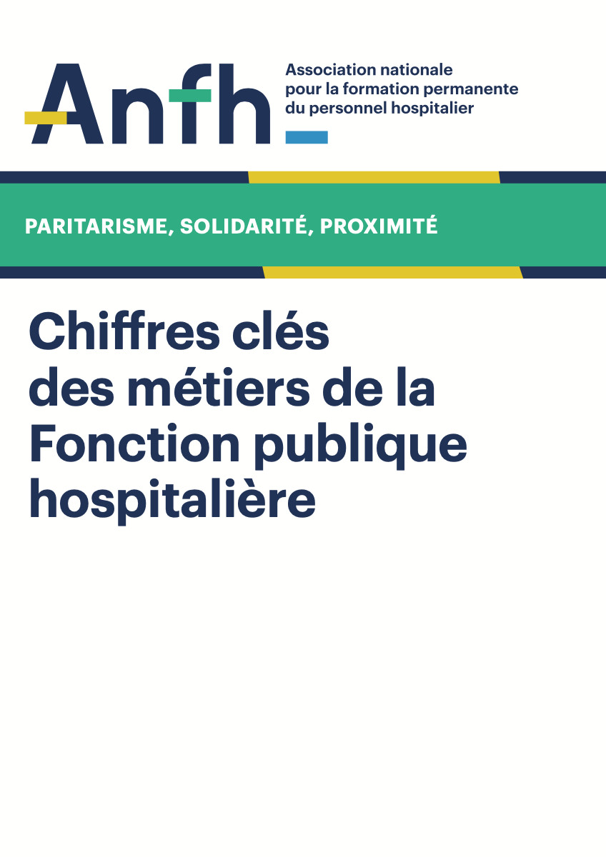 L'ANFH cartographie les métiers et les besoins en compétences dans la Fonction publique hospitalière