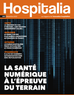 Hospitalia #63 - La santé numérique à l'épreuve du terrain Hospitalia #63 - La santé numérique à l'épreuve du terrain