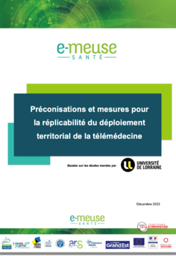 La télémédecine au coeur d'un rapport, publié par e-Meuse santé et l'Université de Lorraine La télémédecine au coeur d'un rapport, publié par e-Meuse santé et l'Université de Lorraine