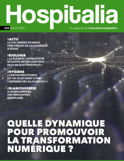 Hospitalia #64 - Quelle dynamique pour promouvoir la transformation numérique ? Hospitalia #64 - Quelle dynamique pour promouvoir la transformation numérique ?