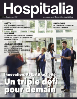 Hospitalia #66 - Innovation, RSE, Attractivité : un triple défi pour demain Hospitalia #66 - Innovation, RSE, Attractivité : un triple défi pour demain