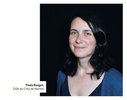 Thaïs Ringot, DSN du CHU de Nantes : «Nous avons beaucoup à apprendre et à exploiter des outils numériques » Thaïs Ringot, DSN du CHU de Nantes : «Nous avons beaucoup à apprendre et à exploiter des outils numériques »