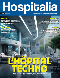 Hospitalia #69 - L'hôpital techno Hospitalia #69 - L'hôpital techno