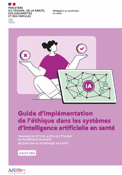 Intelligence artificielle en santé : l'Agence du numérique en santé publie un guide éthique Intelligence artificielle en santé : l'Agence du numérique en santé publie un guide éthique