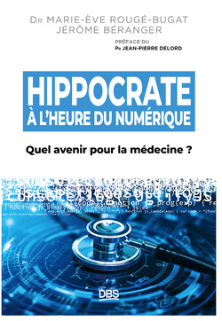 Entre humanité et algorithmes : quel avenir pour la médecine ? Entre humanité et algorithmes : quel avenir pour la médecine ?