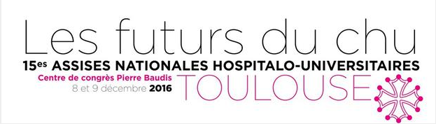 15èmes Assises Hospitalo-Universitaires : le futur des CHU en 17 propositions