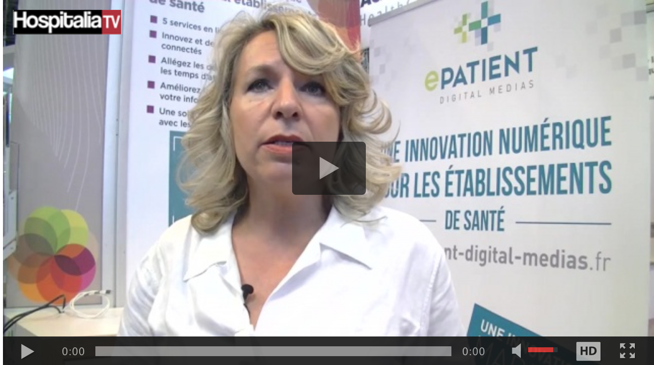 Les rencontres HospitaliaTV à la PHW 2017 : Epatient Digital Medias