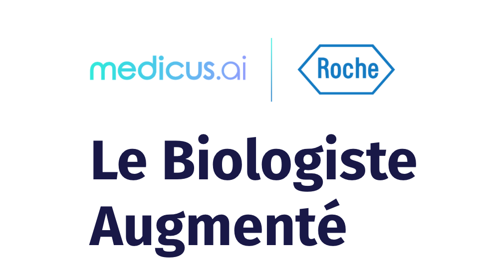 La biologie médicale au révélateur de la crise de la Covid-19 : Medicus AI et Roche Diagnostics France présentent le Livre Blanc « Le Biologiste Augmenté 2020 »