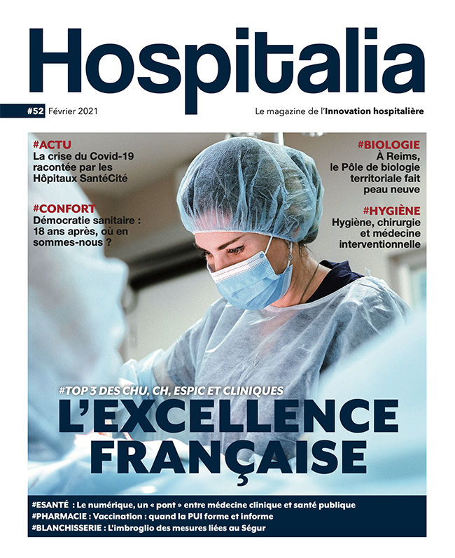 Hospitalia #52 - L'excellence française Hospitalia #52 - L'excellence française
