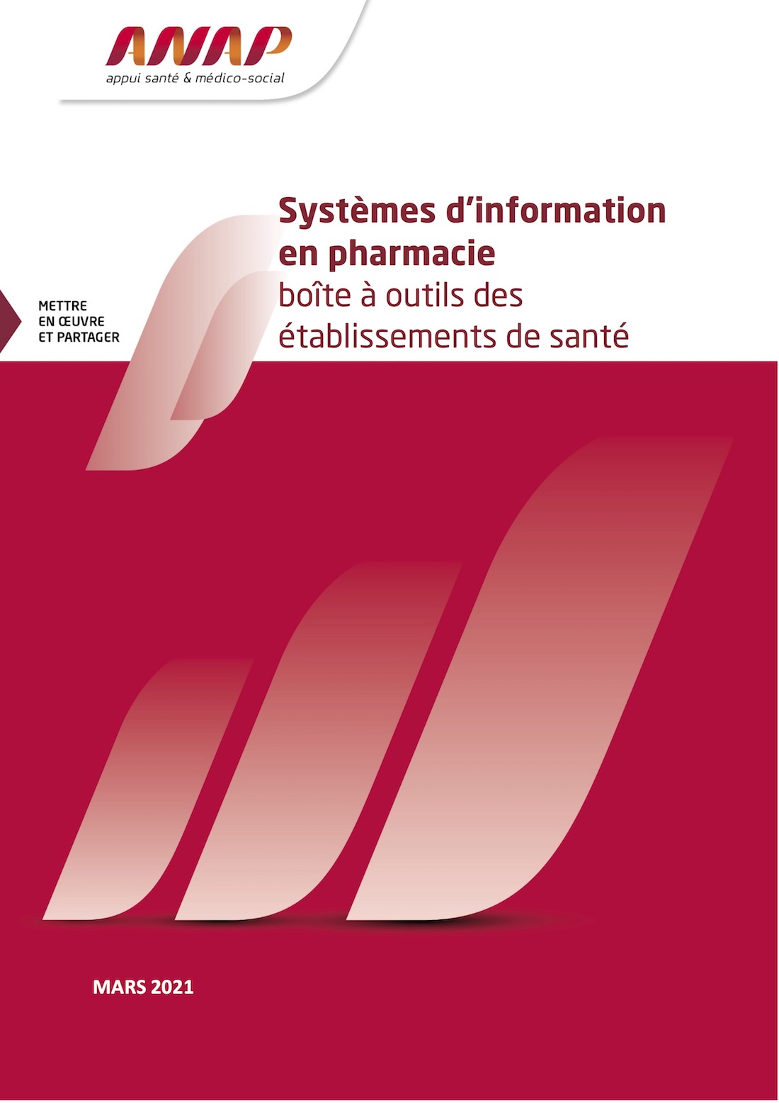 Publication : le SI en pharmacie à usage intérieur Publication : le SI en pharmacie à usage intérieur