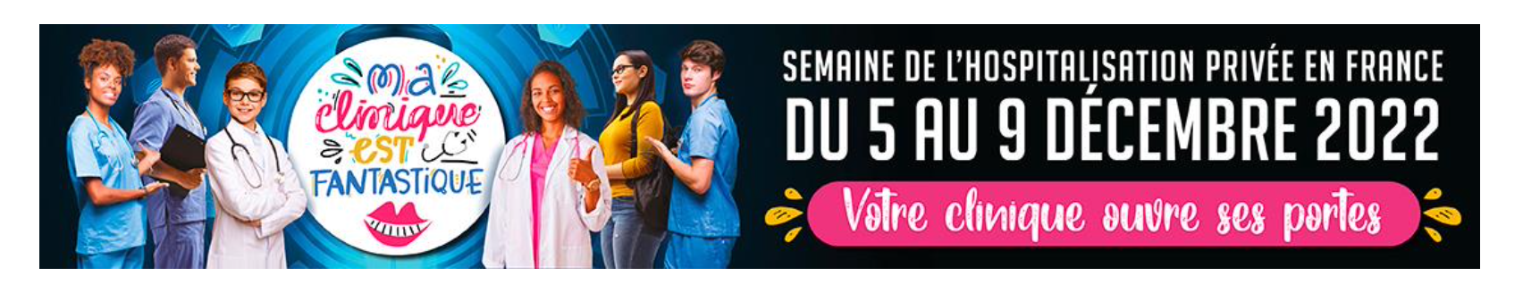 1e édition Nationale de la Semaine «Ma clinique est fantastique»