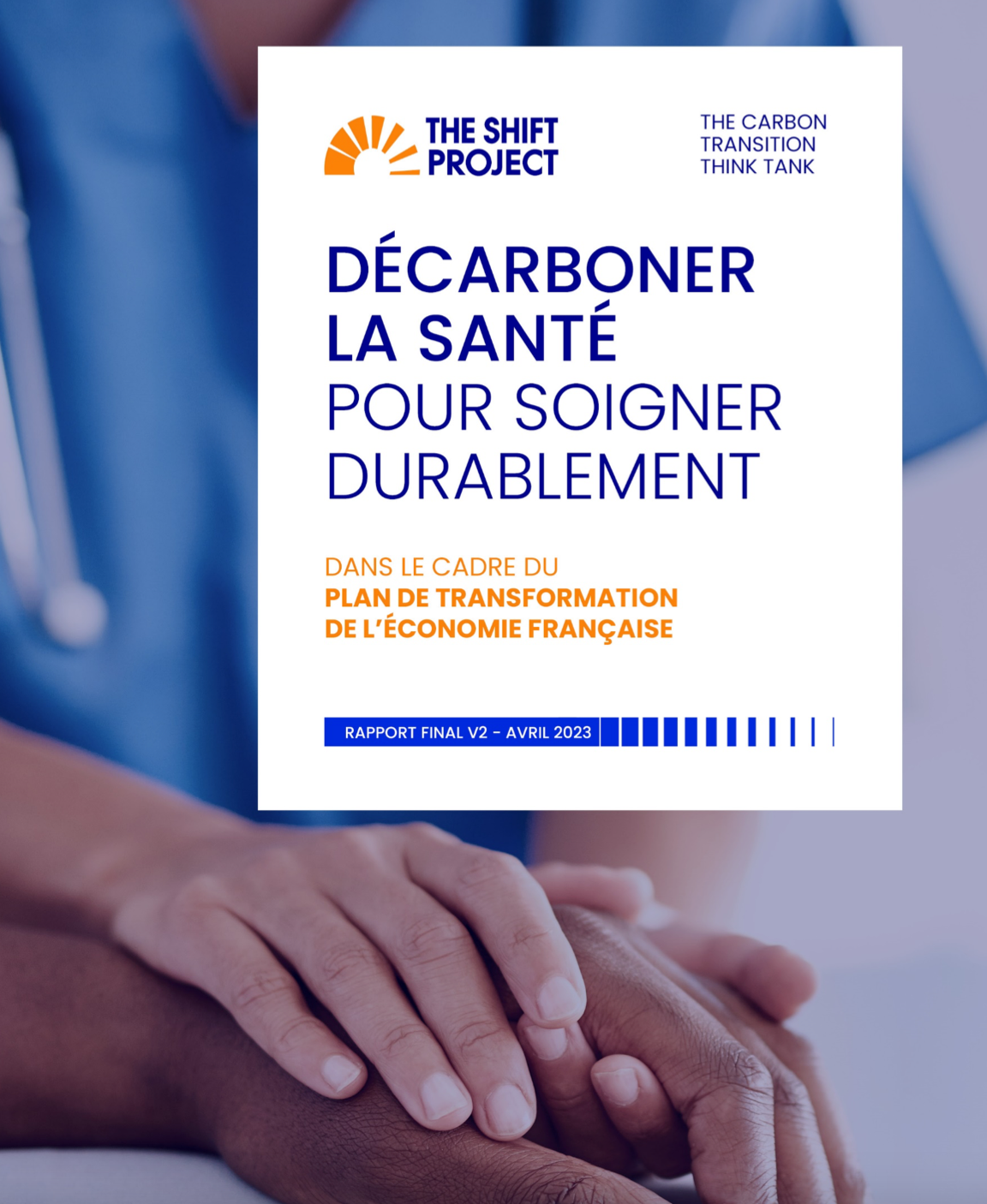 Shift Project The Shift Project publie son rapport final