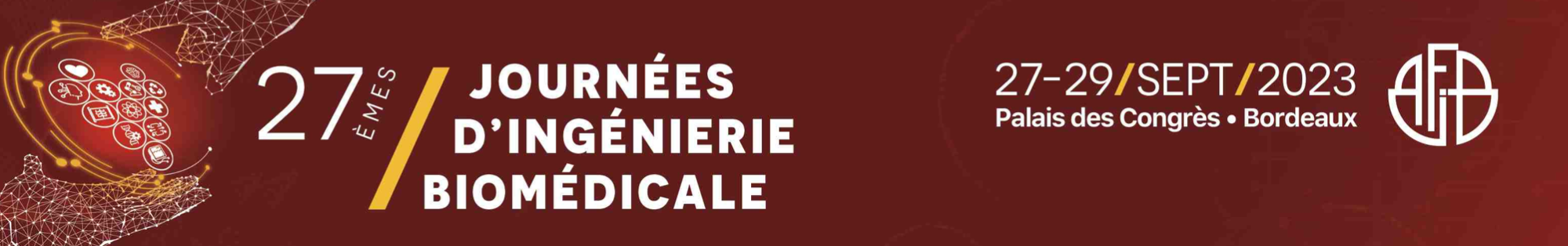 Agenda : « Technologies et Agilité Biomédicales, le meilleur est Avenir », un programme riche pour les Journées AFIB 2023