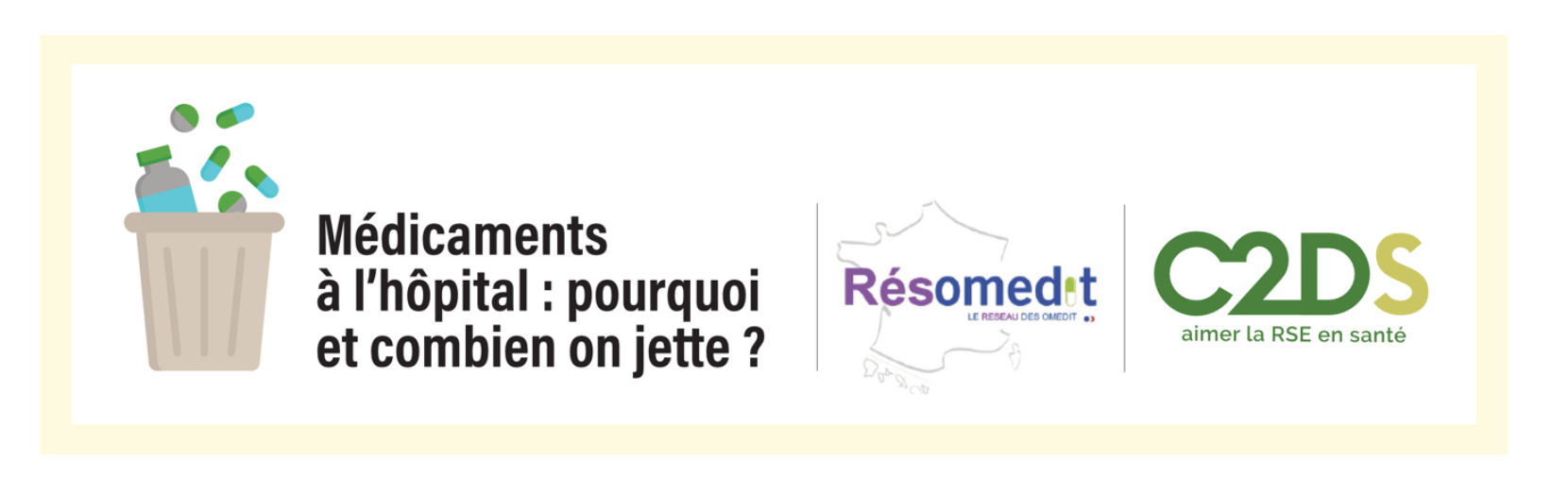 Médicaments à l’hôpital : pourquoi et combien on jette ? Coup d’envoi de l’enquête nationale Médicaments à l’hôpital : pourquoi et combien on jette ? Coup d’envoi de l’enquête nationale