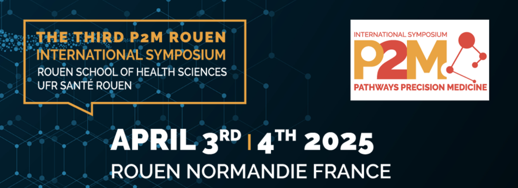Rendez-vous à Rouen pour la 3e édition du Symposium International Pathways to Precision Medicine