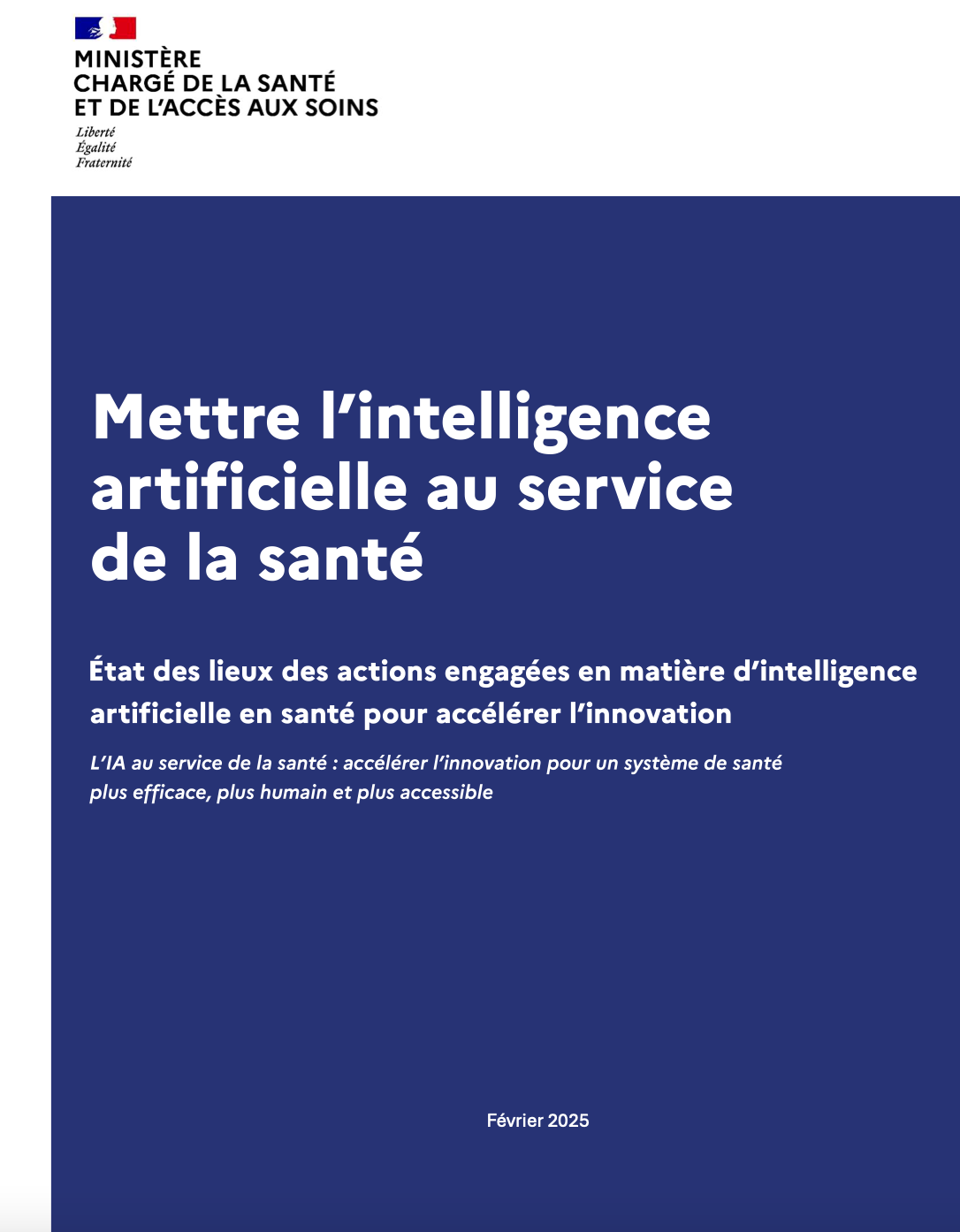 Publication de l’état des lieux de l’intelligence artificielle (IA) en santé en France Publication de l’état des lieux de l’intelligence artificielle (IA) en santé en France
