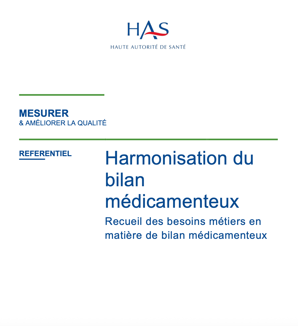 La HAS adopte un référentiel d'harmonisation du bilan médicamenteux