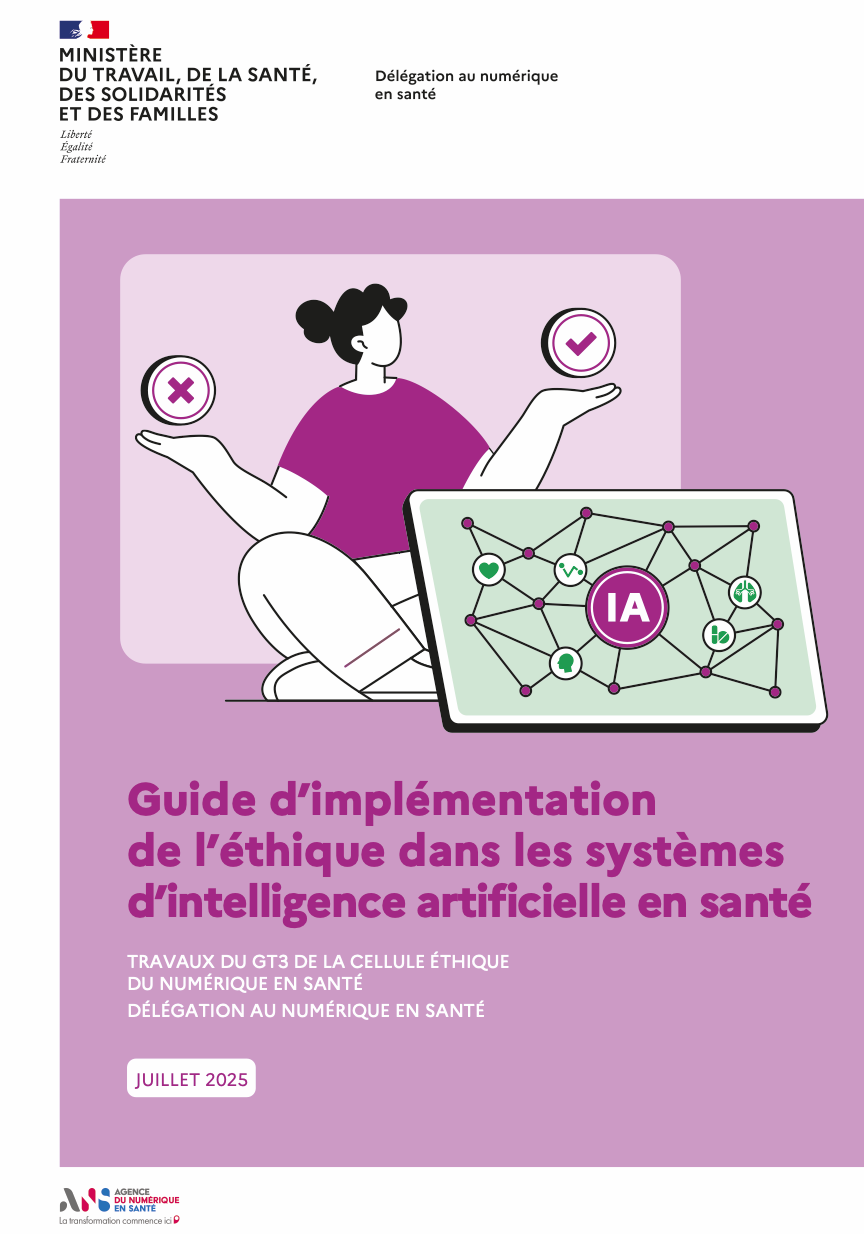 Intelligence artificielle en santé : l'Agence du numérique en santé publie un guide éthique Intelligence artificielle en santé : l'Agence du numérique en santé publie un guide éthique