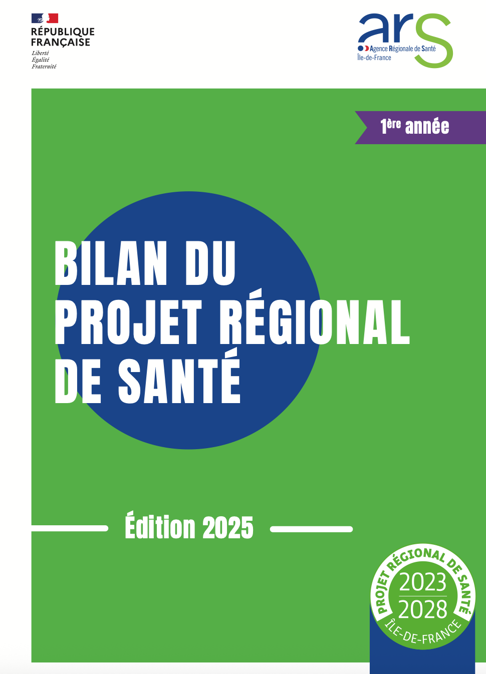Projet Régional de Santé 2023-2028 : bilan de la première année de mise en œuvre en Île-de-France