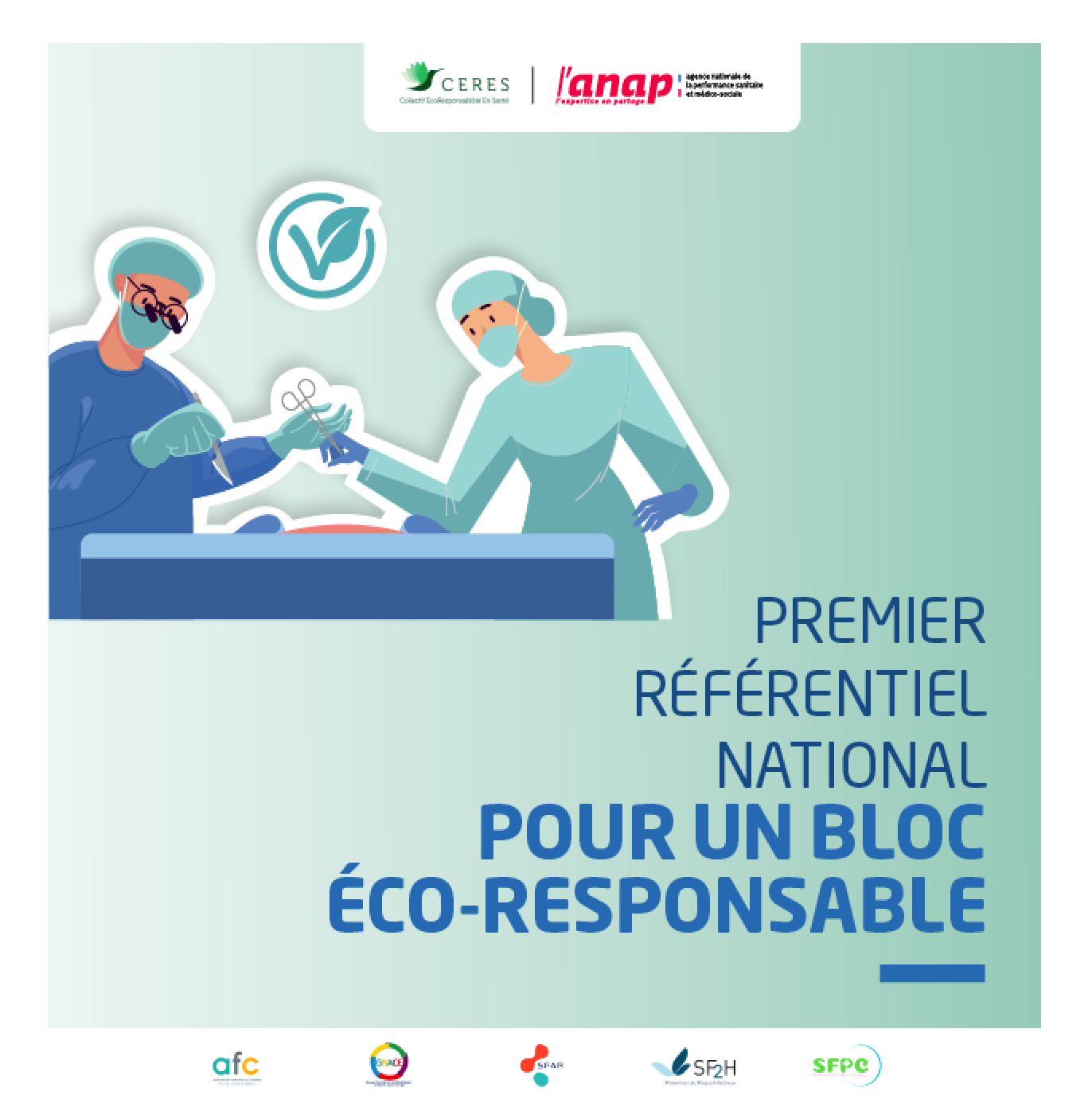 L'ANAP et le CERES dévoilent le premier référentiel national pour un bloc éco-responsable