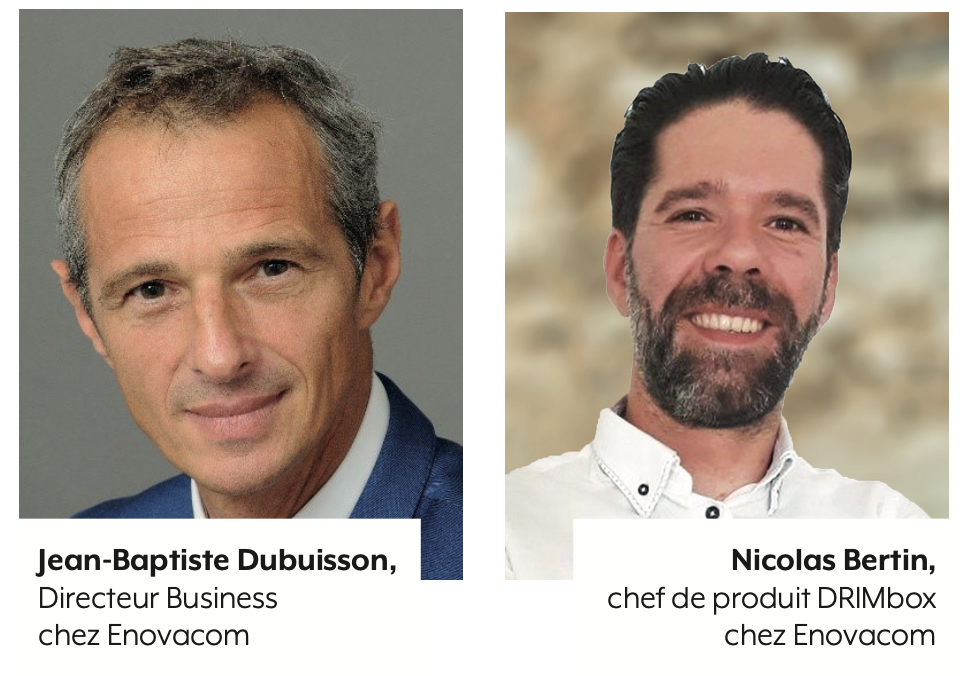 DRIMbox : Enovacom mise sur l’interopérabilité et les nouveaux usages
