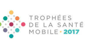 Trophées de la Santé Mobile 2017 : au cœur de la Journée Nationale de l’Innovation en Santé !