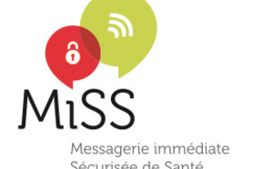 La MiSS®, Messagerie immédiate Sécurisée de Santé