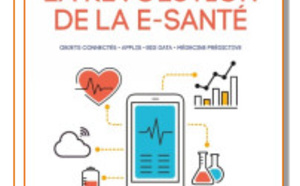 Alexis Normand publie « Prévenir plutôt que guérir, la révolution de la e-santé »