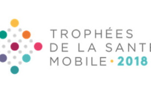 52 applications mobiles de santé et 19 objets connectés en lice pour les Trophées de la Santé Mobile 2018