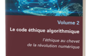 Jérôme Béranger publie « Le code éthique algorithmique »
