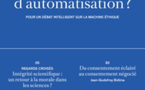 Vivre bien dans un monde d’automatisation : l’Espace éthique Île-de-France questionne l’éthique de la machine intelligente