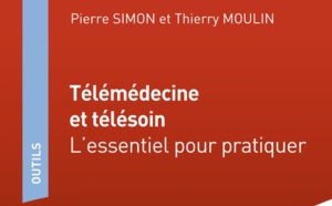 Télémédecine, un guide dédié aux professionnels