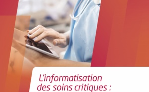 Soins critiques : partager les enseignements de la crise sanitaire et accompagner la réorganisation