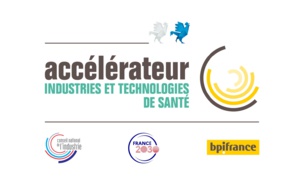 L’Etat, Bpifrance et la filière Industries et Technologies de Santé s’allient pour lancer la première promotion de l’Accélérateur Industries et Technologies de Santé